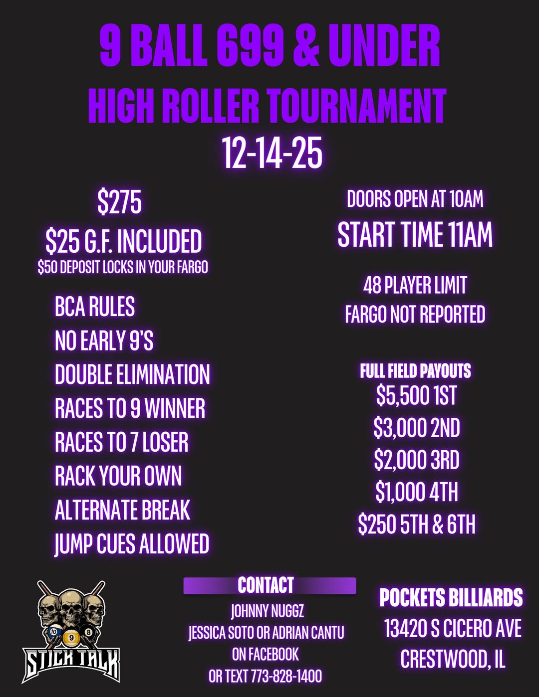 9 Ball 699 & Under High Roller Tournament flyer
