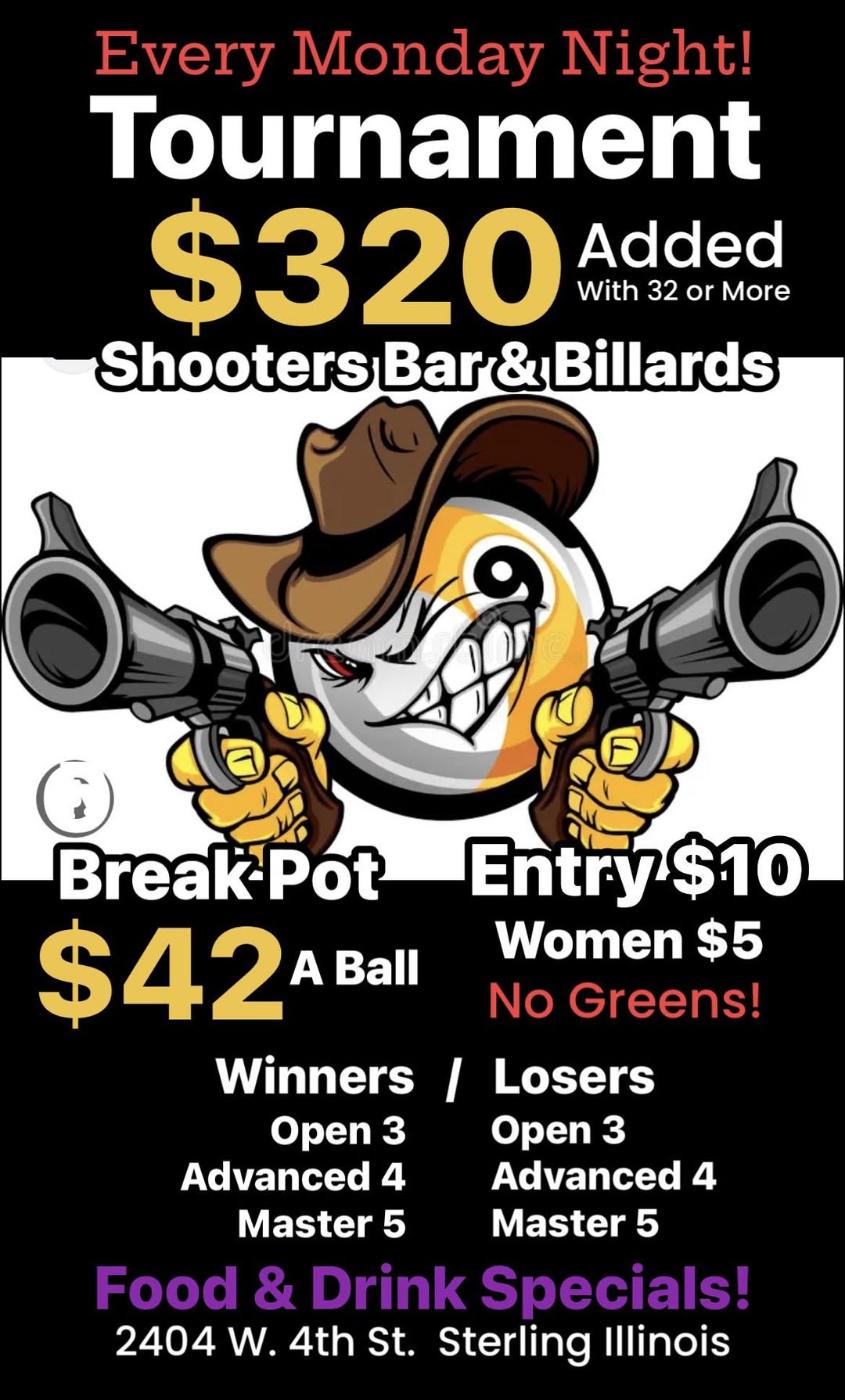 Every Monday Night Tournament flyer