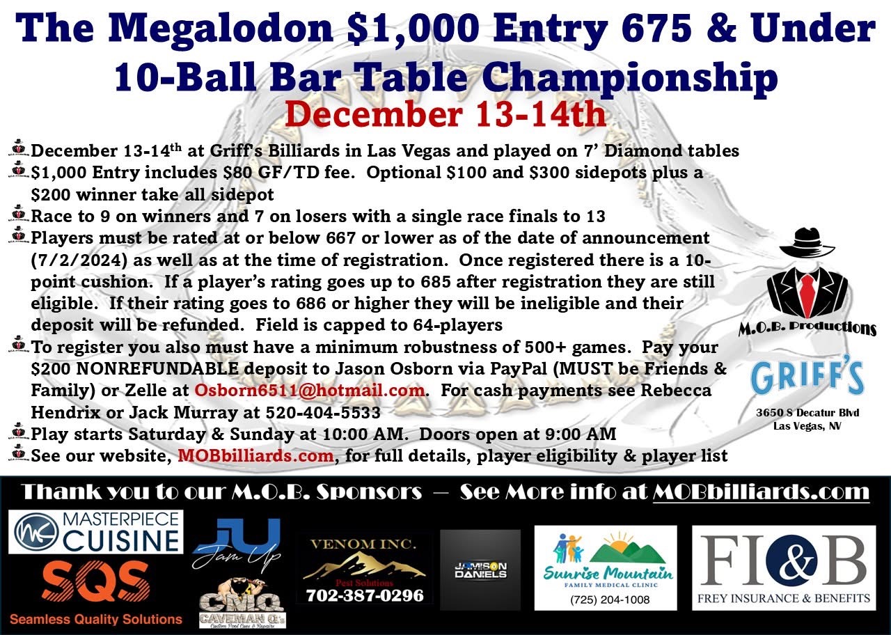 The Megalodon $1,000 Entry 675 & Under 10-Ball Bar Table Championship flyer