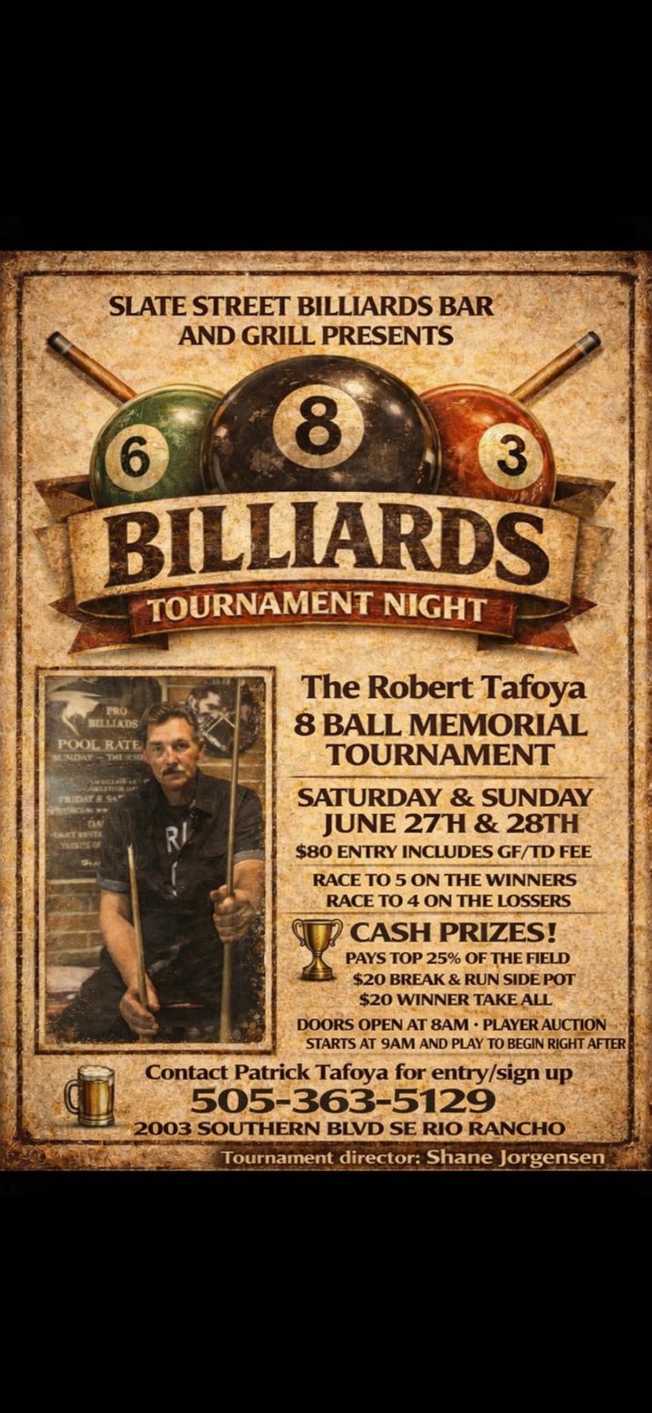 The Robert Tafoya 8 Ball Memorial Tournament flyer