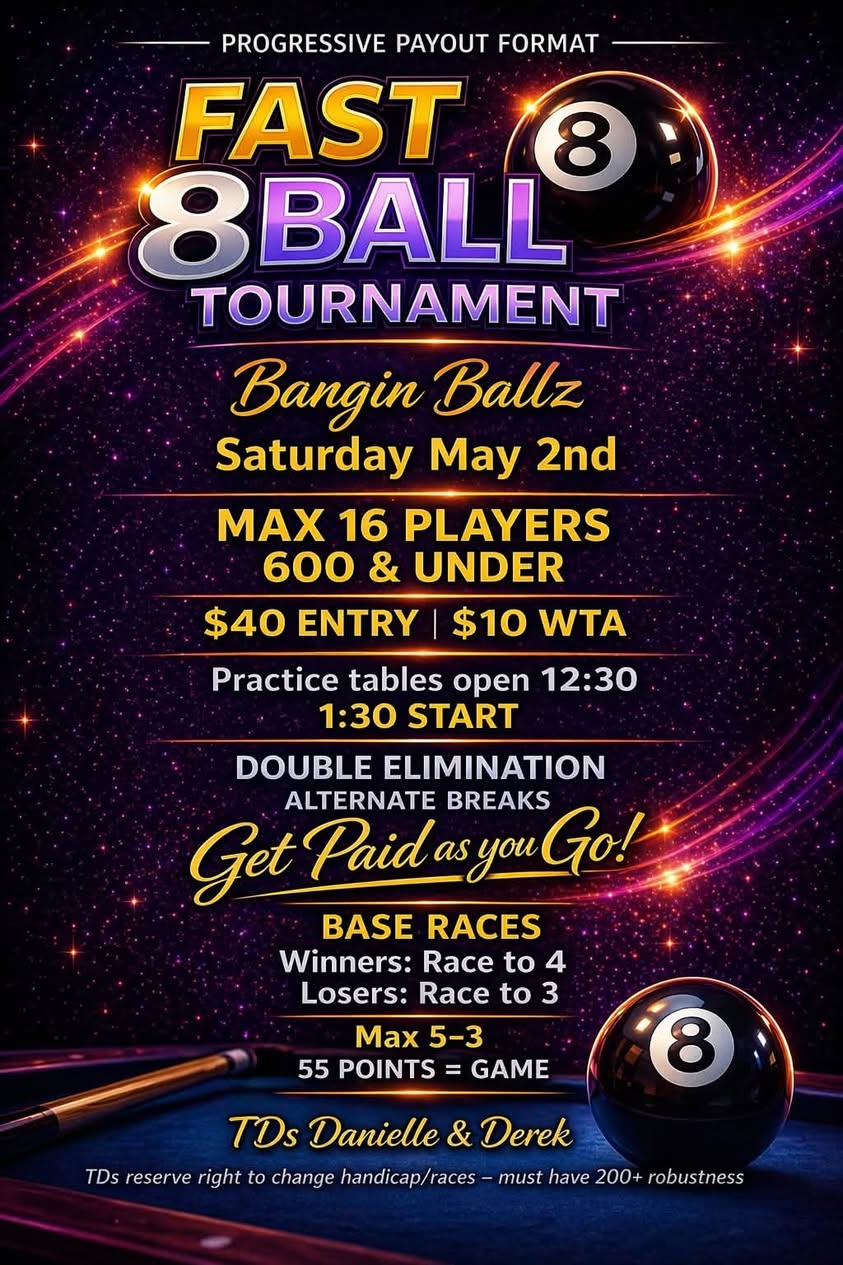 Fast 8 Ball Tournament flyer
