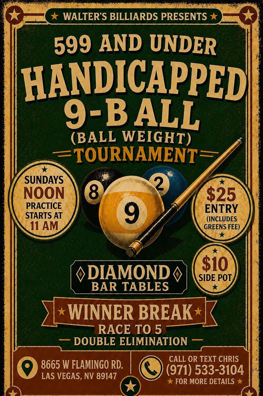 599 And Under Handicapped 9-Ball (Ball Weight) Tournament flyer