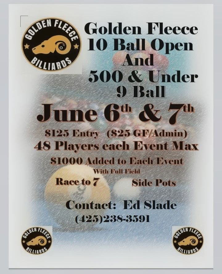 Golden Fleece 10 Ball Open And 500 & Under 9 Ball flyer