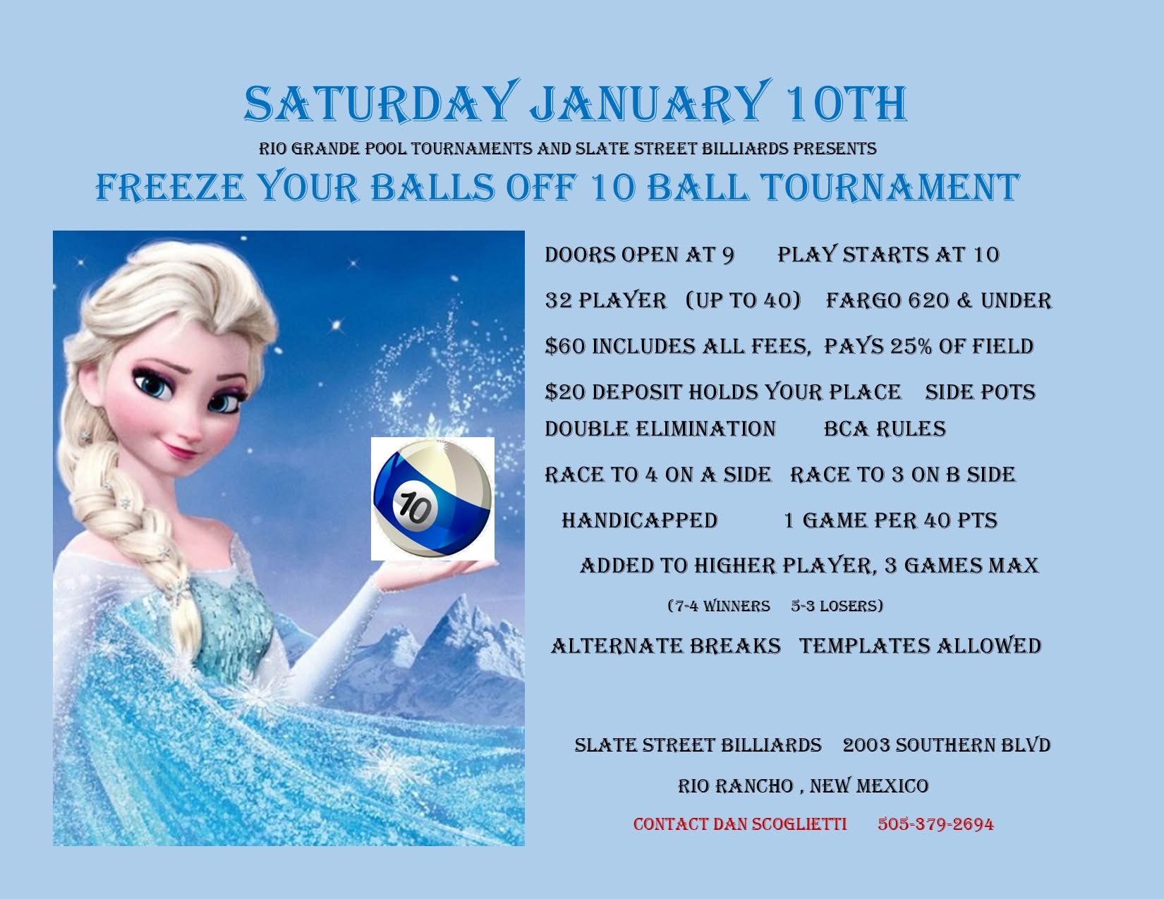 Freeze Your Balls Off 10 Ball Tournament flyer